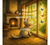 Milo, le chat qui voulait vivre sa vie: Milo est un petit chat Désobéissant et un peu jaloux. Il découvre la faim et le froid, pour finalement ... était sa propre maison. et ses copains.