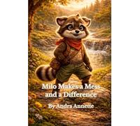 Milo Makes a Mess and a Difference