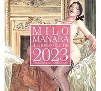 Milo Manara. Il gioco. Calendario 2023