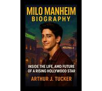 Milo Manheim Biography: Inside the Life, Fame and Future of a Rising Hollywood Star