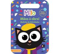Milo: Mãos à Obra!: Malinha de Atividades (Booksmile)
