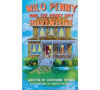 Milo Penny and the Rainy Day Adventure