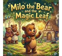 Milo the Bear and the Magic Leaf