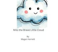Milo the Brave Little Cloud