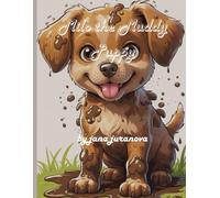 Milo the Muddy Puppy