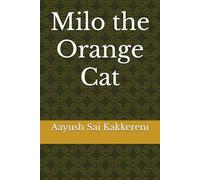 Milo the Orange Cat (The Milo Orange Cat)