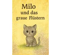 Milo und das graue Flüstern
