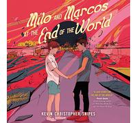 Milo y Marcos en el fin del mundo