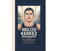 MILOS KERKEZ BIOGRAPHY: The Boy Who Refused to Quit - How a Serbian Kid Conquered Europe's Biggest Stages