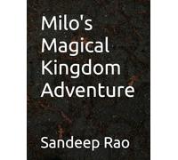 Milo's Magical Kingdom Adventure