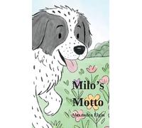 Milo's Motto