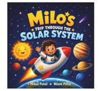 Milo's Trip Through The Solar System