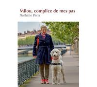 Milou, complice de mes pas