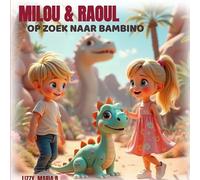 Milou & Raoul: Op zoek naar Bambino