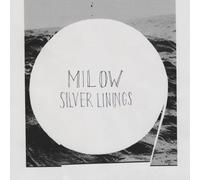 Milow - Silver Linings -Deluxe-