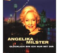 Milster,Angelika - GlCklich Bin Ich Nur mit Dir [Import]