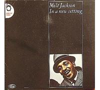 Milt Jackson - In A New Setting LP (Vinyl Album) UK Mercury 1965