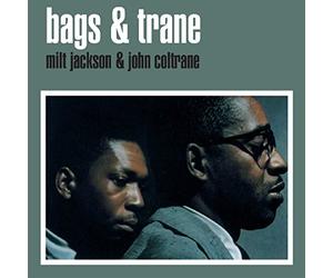 Milt Jackson & John Coltrane - Bags & Trane
