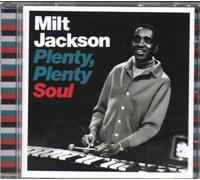 Milt Jackson - Plenty, Plenty, Soul