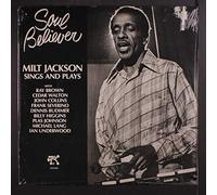 Milt Jackson - Soul Believer