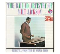 Milt Jackson - The Ballad Artistry of Milt Jackson