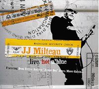 Milteau, Jean-Jacques - Live, Hot N'blue