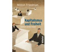 Milton Friedman Paul C. Ma Kapitalismus und Freiheit: Geleitwort v (Tapa blanda)