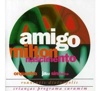 Milton Nascimento - Amigo