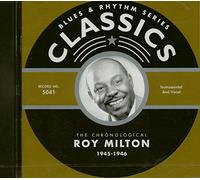 Milton, Roy - Classics 1945-1946