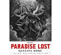 Milton's Paradise Lost: Gustave Doré Retro Restored Edition