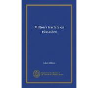 Milton's tractate on education