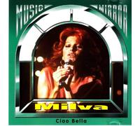 Milva - Ciao bella (14 tracks, music reflexion)