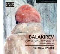 Mily Balakirev Balakirev: Complete Piano Works - Volume 1 (CD) (Importación USA)
