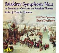 Mily Balakirev : Symphonie n° 2 et autres uvres orchestrales. Svetlanov.
