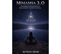 MIMAMSA 3.0 : ENCODED INTELLIGENCE IN THE ANCIENT MYTHS OF NEPAL