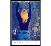 Mímate: Aforismos