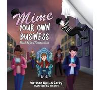 Mime Your Own Business: The Magic of Perspective