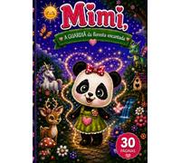 Mimi, a Guardiã da Floresta Encantada: Livro Infantil de Colorir | 4ª Edição