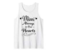Mimi Always In Our Hearts - Abuela Familiar Orgullosa y Amorosa Camiseta sin Mangas