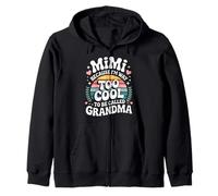Mimi Because I'm Way Too Cool to Be Called Grandma Groovy Sudadera con Capucha