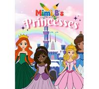 Mimi B's Color With Me! - Princesses