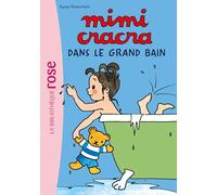 Mimi Cracra dans le grand bain