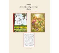 Mimi, eine süße, tollpatschige Katze: Ein Frühlings- und Osterbuch für Kinder