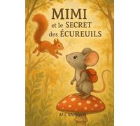 Mimi et le secret des écureils