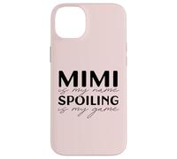 Mimi is my Name Spoiling is my Game Abuela Divertida Meme Carcasa para iPhone 14 Plus