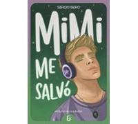 Mimi me salvó: 1 (Nerabea)