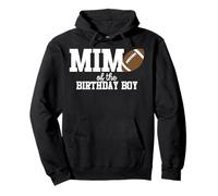 Mimi of The Birthday Boy Football Lover Primer Cumpleaños Fiesta Sudadera con Capucha