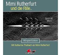 Mimi Rutherfurt und die Fälle – Mimi Rutherfurt 58: Sport Ist Mord – CD – All Ears