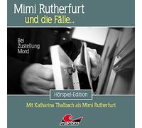 Mimi Rutherfurt und die Fälle - Mimi Rutherfurt 54 - Bei Zustellung Mord