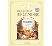 MIMI the Cat Goes to Sunday School Part 1: The Children of Genesis 5- Coloring Story Book